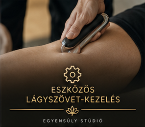 Eszközös lágyszövet-kezelés az Egyensúly Stúdióban